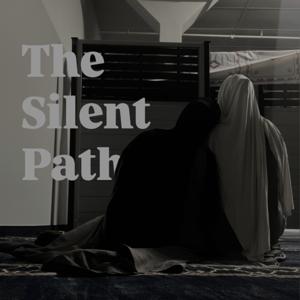 Akhirah: The Silent Path