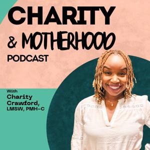 Charity and Motherhood