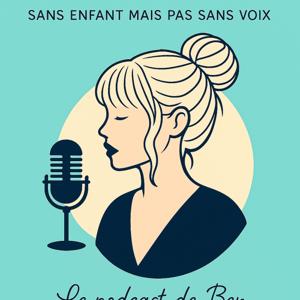 Infertilité: sans enfant mais pas sans voix