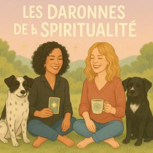 Les daronnes de la spiritualité