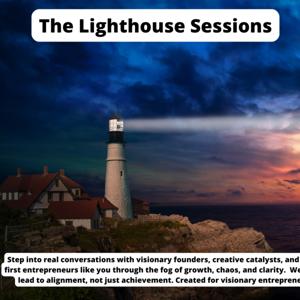 The Lighthouse Sessions