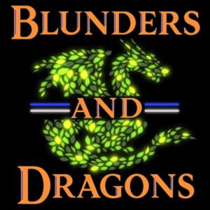 Blunders and Dragons