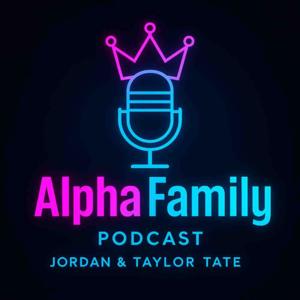 AlphaFamily Podcast