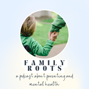 Family Roots Podcast