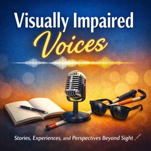 Visually Impaired Voices
