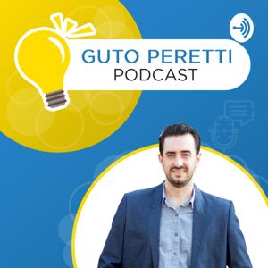 Guto Peretti Podcast