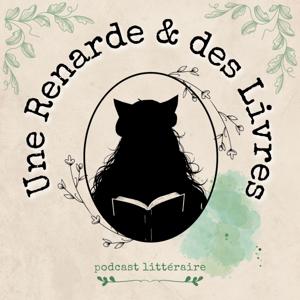 Une Renarde et des Livres | podcast littéraire