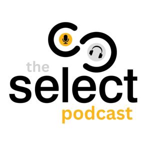 The Select Podcast