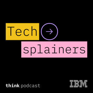 Techsplainers by IBM