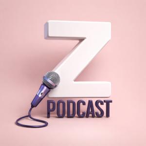 Z Podcast