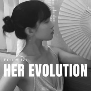 Her Evolution 花開花落