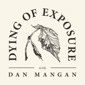 Dying of Exposure with Dan Mangan