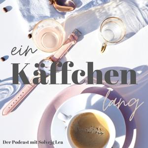 Ein Käffchen lang