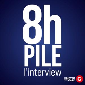 8H PILE d'Objectif Gard