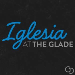 Iglesia at The Glade