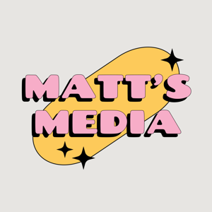 Matt's Media