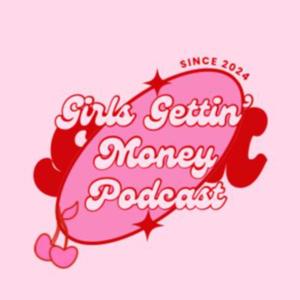 Girls Gettin Money