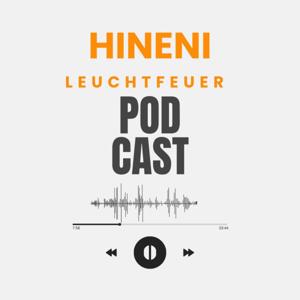 HINENI - der LeuchtfeuerPodcast