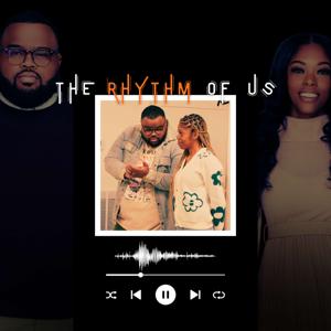 The Rhythm Of Us Podcast: Covenant Conversations
