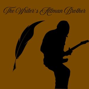 The Writer's Allman Brother
