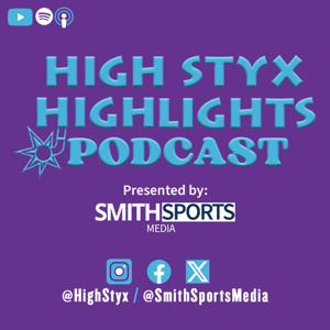 High Styx Highlights