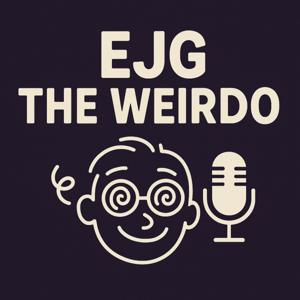 EJG The Weirdo