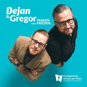 Dejan & Gregor - FRAGEN NACH FRIEDEN