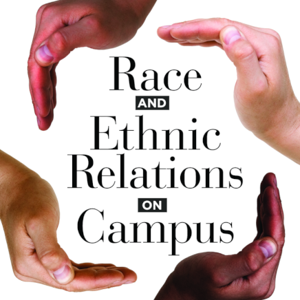 The Race and Ethnic Relations on Campus Podcast Show