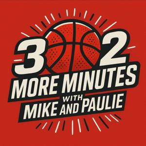 32 More Minutes with Mike and Paulie
