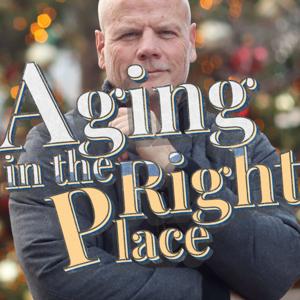 Aging in the Right Place with Michael Wright