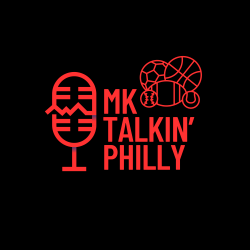 MK Talkin’ Philly