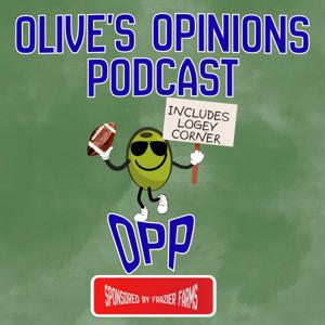 Olive’s Opinions Podcast