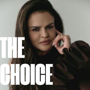 The Choice