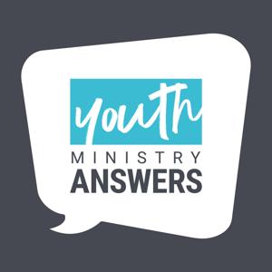 Youth Ministry Answers