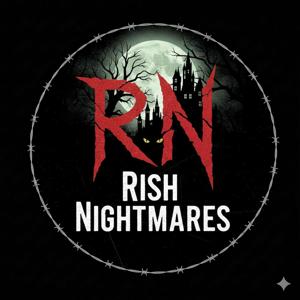 Rish Nightmares