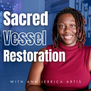 Sacred Vessel Restoration