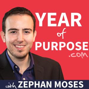 The Year Of Purpose Podcast: Entrepreneurship | Travel | Happiness