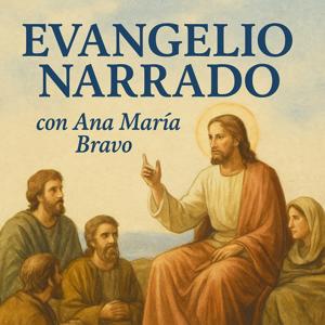El Evangelio Narrado