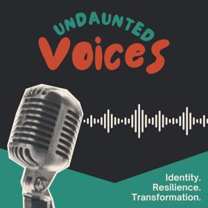Undaunted Voices