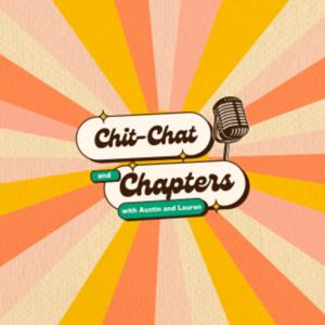 Chit Chat and Chapters