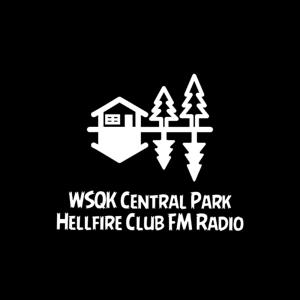 WSQK Central Park Hellfire Club FM Radio