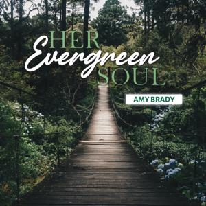 Her Evergreen Soul