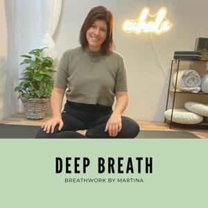 Deep Breath - Breathwork by Martina