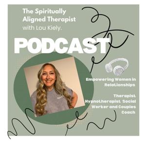 The Spiritually Aligned Therapist