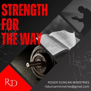 Strength For The Way