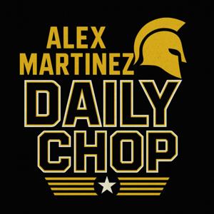 Alex Martinez Daily Chop