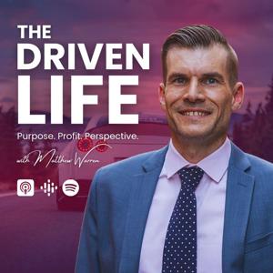 The Driven Life
