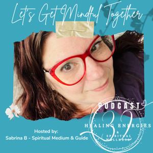 32 Healing Energies Podcast