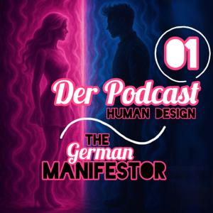 The German Manifestor - Human Design