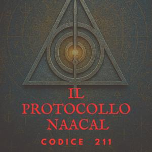 I misteri del Protocollo Naacal